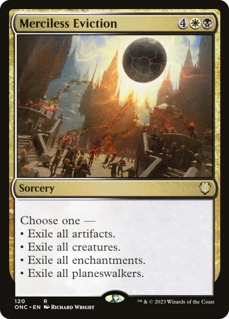 Merciless Eviction - Phyrexia All Will Be One Commander 120 (886542b7-55dc-4718-b4d9-fbde26260aad)
