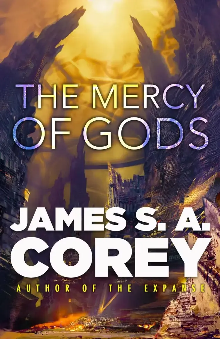 A vast sci-fi fantasy scape, with long jagged cliffs stretching into the sky, on the cover for James S.A. Corey’s The Mercy of Gods.