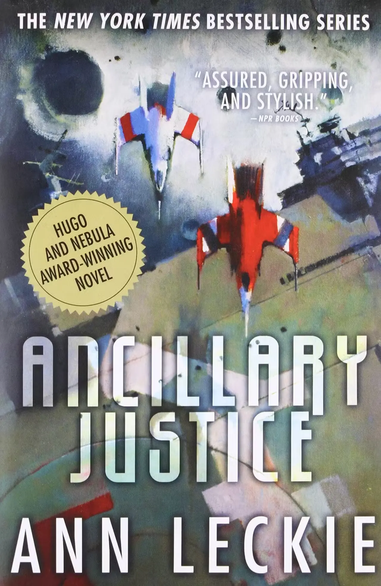 Ancillary Justice by Ann Leckie cover